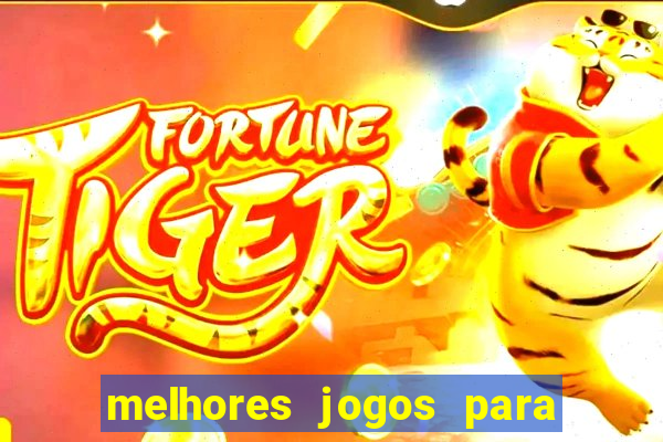 melhores jogos para o tablet